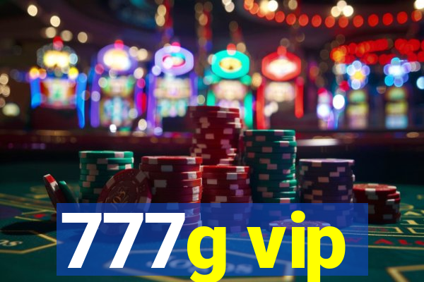 777g vip